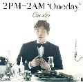 2AM + 2PM - One day