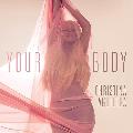 Christina Aguilera(克莉絲汀)-[Your Body]專輯